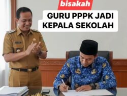 Regulasi Tegas: Guru PPPK Berpeluang Menjadi Kepala Sekolah