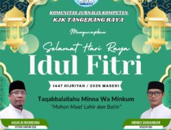 KJK Tangerang Raya Ucapkan Selamat Idul Fitri